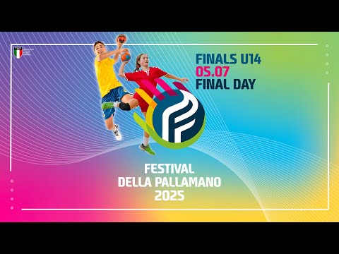 FESTIVAL DELLA PALLAMANO 2025 | U14 maschile & femminile | FINALI