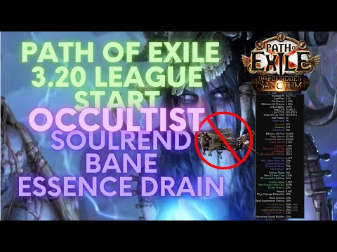 PoE 3.20: League Start Soulrend Bane Essence Drain Occultist Build Guide.