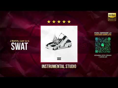 J Balvin, Luar La L - Swat 🎶 INSTRUMENTAL STUDIO (Filtrar IA)