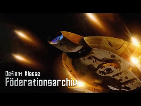 Föderationsarchiv - Raumschiffe: USS Defiant und die Defiant Klasse