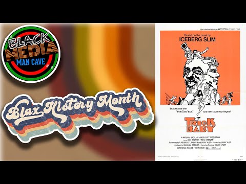 Blax History Month: Trick Baby (1972)