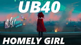 UB40 Homely Girl (Lyrics)