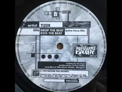 DJ Tizer - Kick The Beat