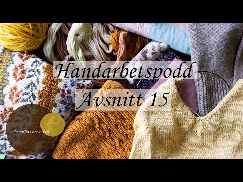 Pernillas Kreativa handarbetspodd avsnitt 15