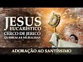 1º DIA DO CERCO DE JERICÓ JESUS EUCARÍSTICO QUEBRAI AS MURALHAS PadreManzottiOficial