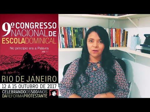 9º Congresso Nacional de Escola Dominical da CPAD - Elisângela