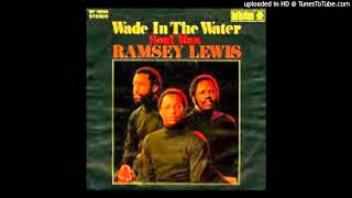 WADE IN THE WATER - RAMSEY  LEWIS TRIO - HD 720p