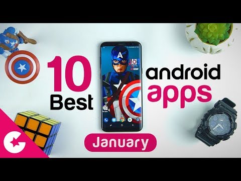 Top 10 Best Apps for Android - Free Apps 2018 (January)