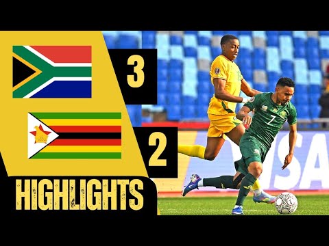 BAFANA BAFANA vs ZIMBABWE | MATCH HIGHLIGHTS | ALL GOALS 