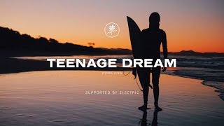 Teenage Dream - Kyuss King