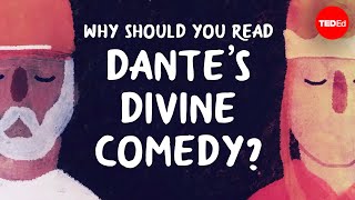 Why should you read Dante’s “Divine Comedy”? - Sheila Marie Orfano