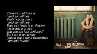 Sik Kid - I Am Only Human (Prod. Tunna) (Lyrics)