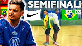 O JOGO MAIS DIFÍCIL!🔥 *SEMI FINAL* - CAMPEONATO 3X3 INTERNACIONAL [EP.3]