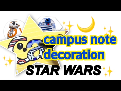 【campusノートデコ】STAR WARS✨🌌 Video