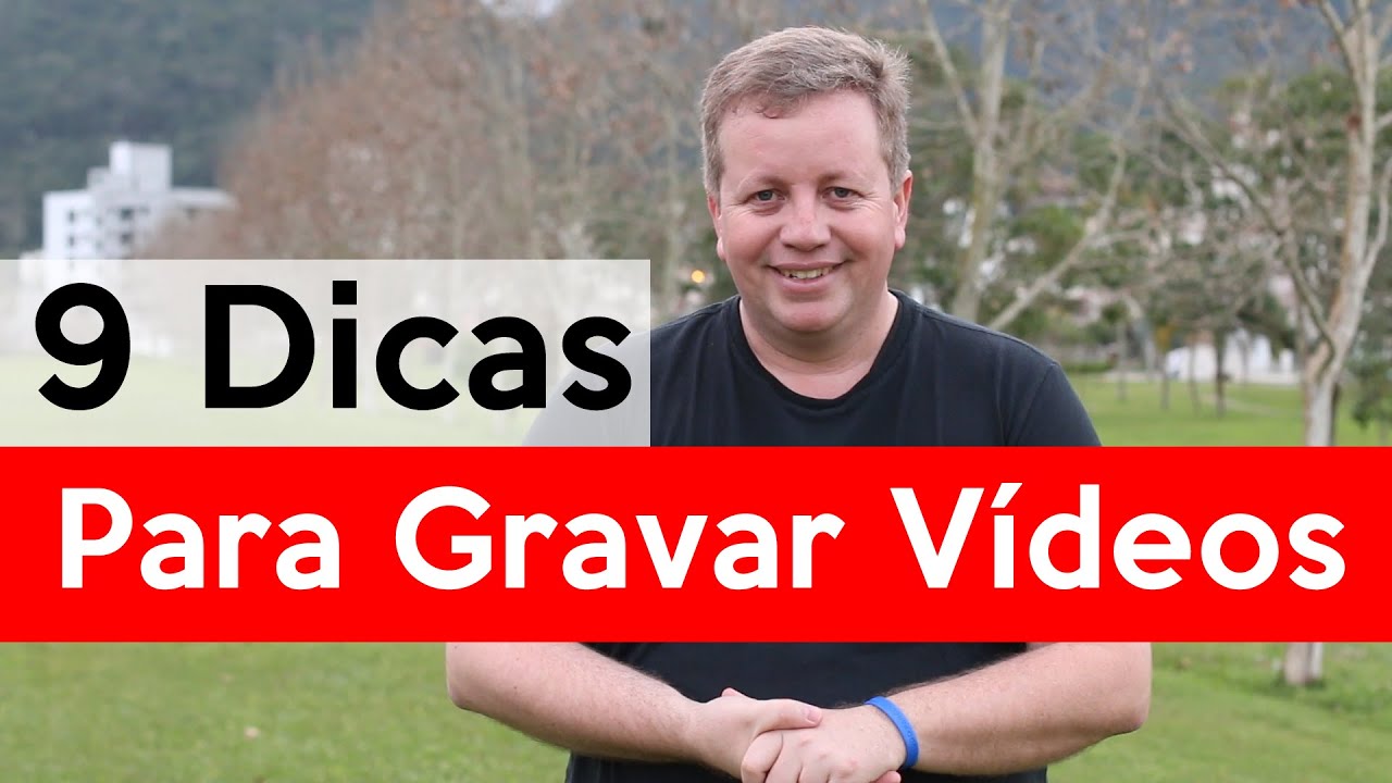 9 Dicas para Gravar Vídeos para o YouTube