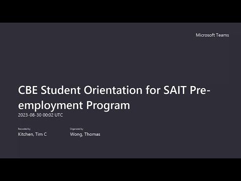 CBE Student Orientation for SAIT Pre-employment Program (Aug. 29, 2023)