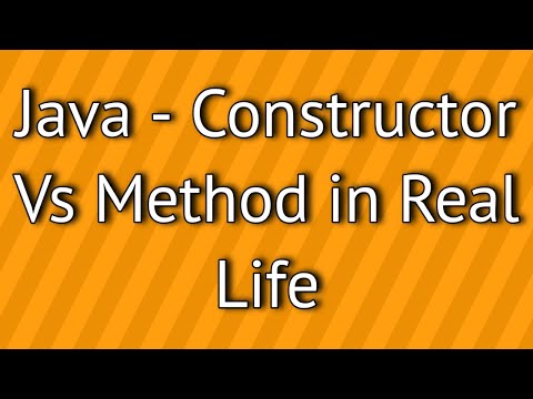 Java Constructor Vs Method In Real Life