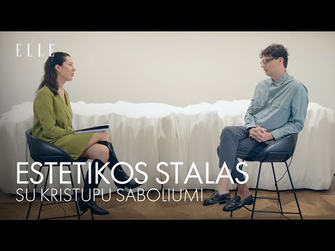 ESTETIKOS STALAS #8: Kristupas Sabolius - grožis man yra nuobodus