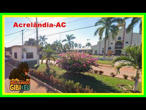 Município de Acrelândia-AC( A Terra do Café ) Ep 15
