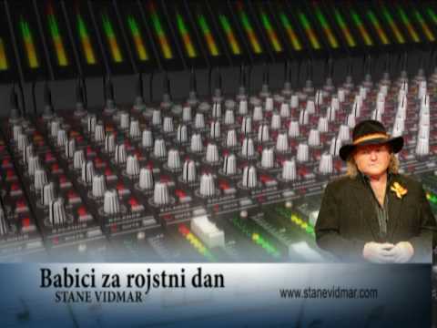 Babici za rojstni dan - Stane Vidmar