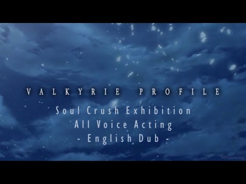 Valkyrie Profile 2: Silmeria - Soul Crush Exhibition (All Voice Acting - English Dub) 4K UHD