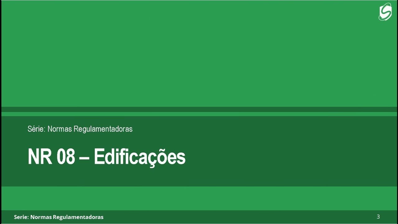 NR 8 - Edificações, norma comentada item a item