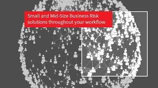 Small and Mid-Size Business Risk solutions at every stage of key relationships