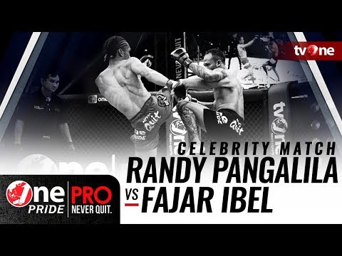 [Celebrity Match] Randy Pangalila vs Fajar Ibel - One Pride Pro Never Quit