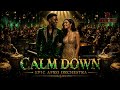 Calm Down Like You Ve Never Heard Before Epic Afro Orchestra