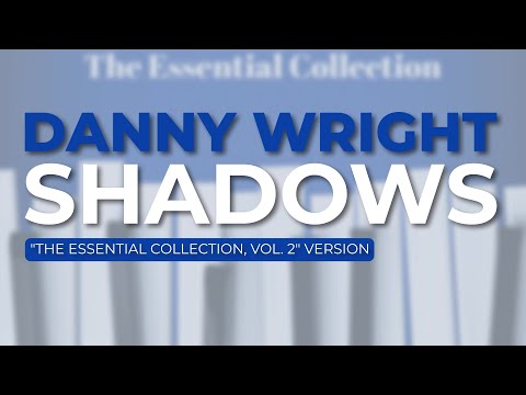 Danny Wright - Shadows (Official Audio)
