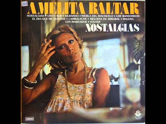 Melodia de arrabal - Amelita Baltar Melodia de arrabal - Amelita Baltar