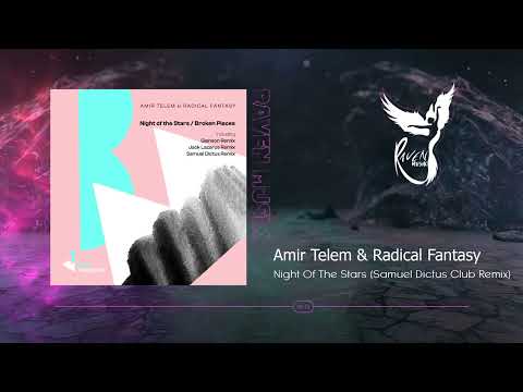 PREMIERE:Amir Telem & Radical Fantasy - Night Of The Stars (Samuel Dictus Club Remix) [Blue Magenta]