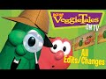 All Changes And Edits In VeggieTales On TV