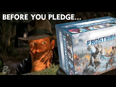 Before You Pledge: FROSTHAVEN