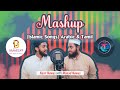 Mashup Islamic Songs Nasir Nawas Baari Muaadh Nawas 4k