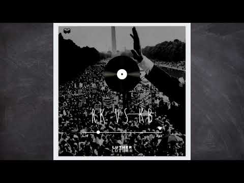 RK Vs KB - Luther