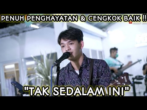 "Sakitnya, perihnya" TAK SEDALAM INI - ARIEF COVER MUBAI 2022