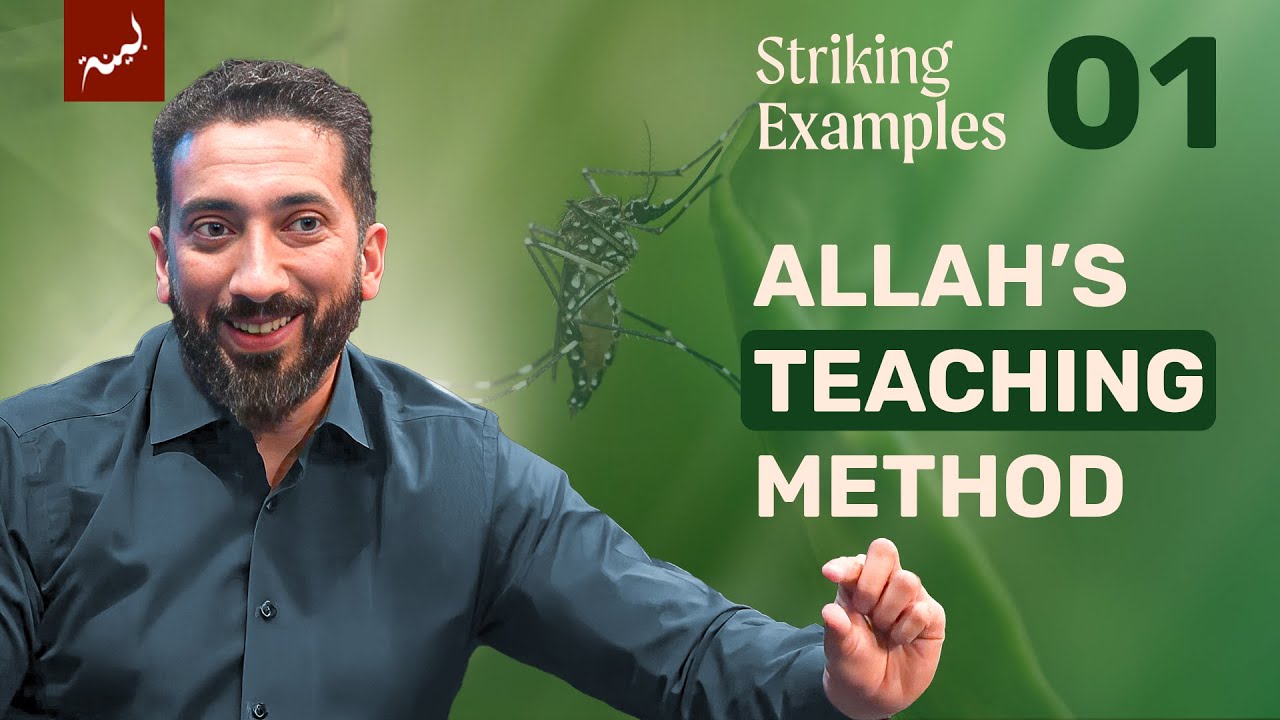 Allah's Teaching Method | Ep 1 | Striking Examples in the Quran | Nouman Ali Khan | Ramadan 2025