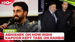 Abhishek Bachchan reveals Rishi Kapoor followed gossip websites to keep tabs on Ranbir Kapoor