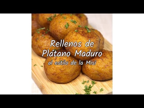 Rellenos de Plátano Maduro