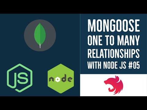Node JS with Mongoose one to many relationships 05