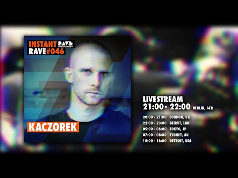 KACZOREK @ Instant Rave #046 w/ Klub Pan