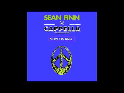 [New] Sean Finn x Cappella - Move On Baby (Extended Mix) [2024, House]
