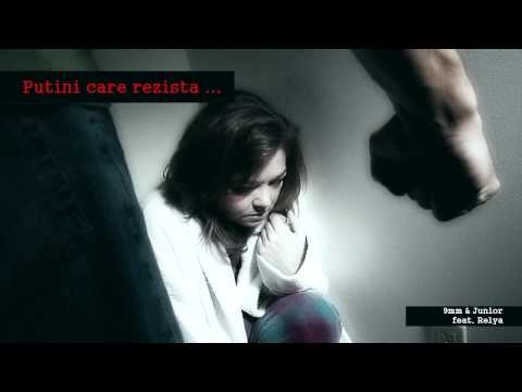 9mm & Junior - Putini care rezista feat. Relya
