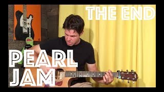 Guitar Lesson: How To Play The End By Pearl Jam