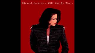 Michael Jackson- Will You Be There (Radio Edit)