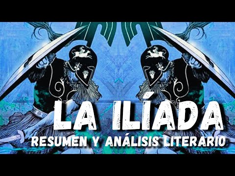 The Iliad | Summary and Literary Analysis