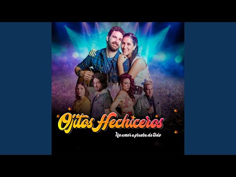 Ojitos Hechiceros