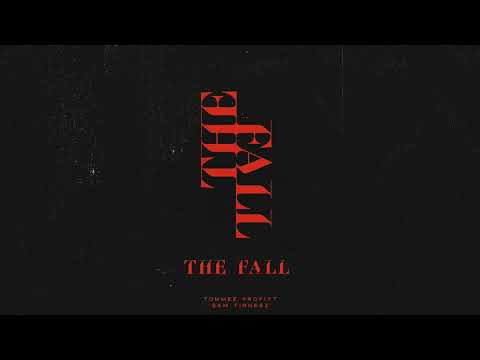 Sam Tinnesz X Tommee Profitt - The Fall [Official Audio]