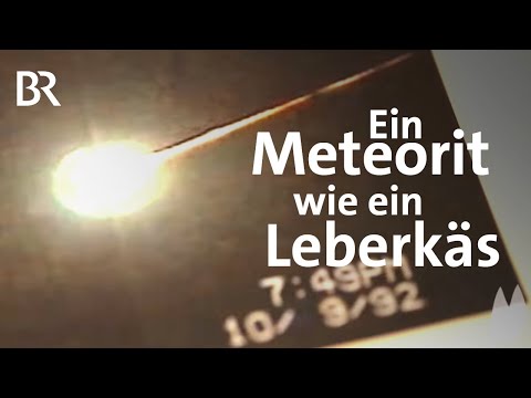 Botschafter aus dem All: Wenn Meteoriten auf die Erde fallen | Capriccio | BR